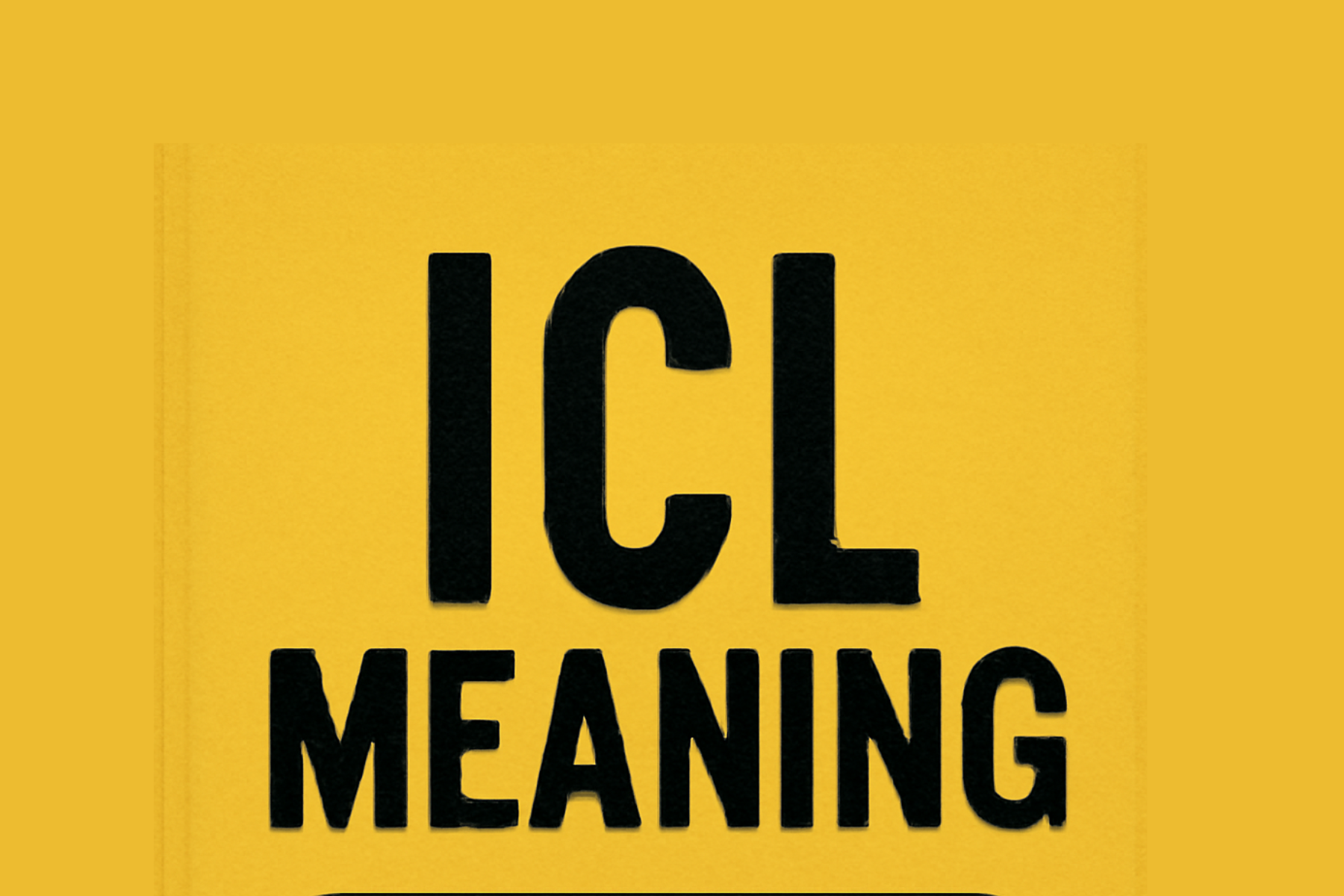 ICL Meaning Text: The Awesome Guide to Mastering This Texting Slang