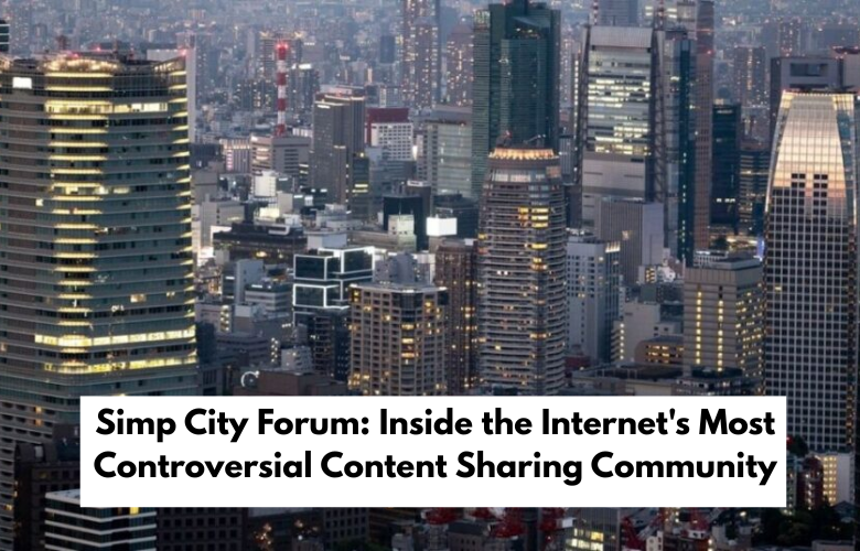Simp City Forum: Inside the Internet's Most Controversial Content Sharing Community